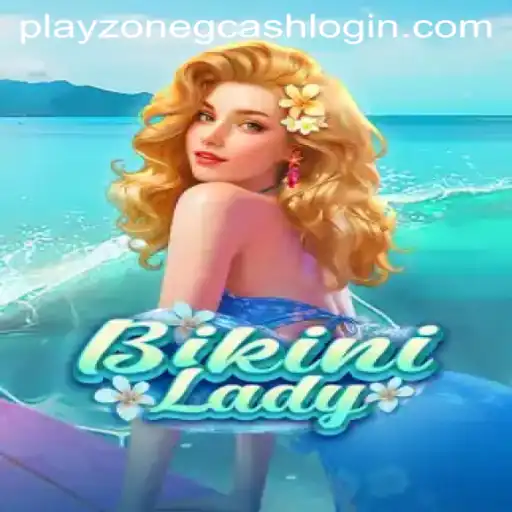 Unveiling BikiniLady: Dive into the Thrilling Playzone with GCash Login