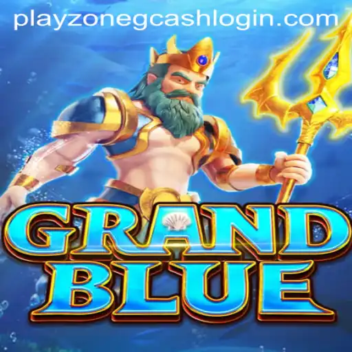 GRANDBLUE: A Comprehensive Look at the Game and the Playzone GCash Login Feature