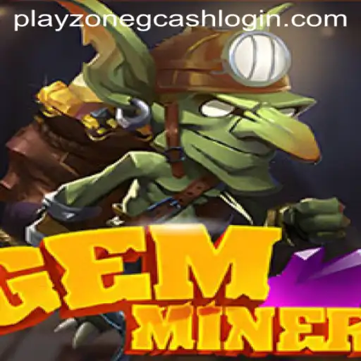 Experience the Thrill of GemMiner: Your Ultimate Guide to Playing and Winning