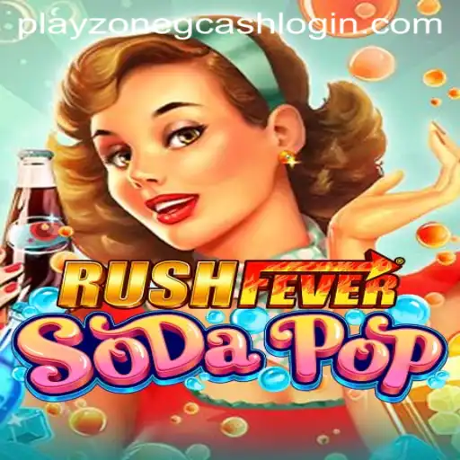 Unleashing the Excitement of RushFeverSodaPop: A Thrilling Playzone Gcash Login Adventure